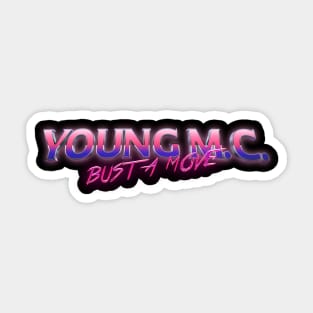 Bust A Move Sticker